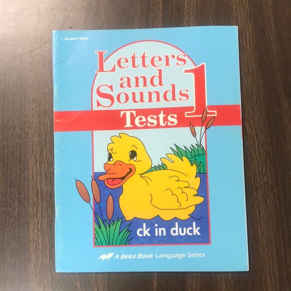 NEW - 1st Grade Letters and Sounds Tests - A Beka